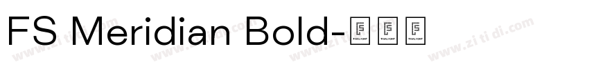 FS Meridian Bold字体转换